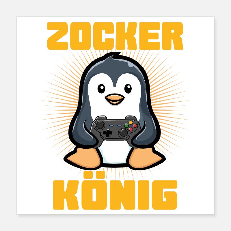 zocker könig  Poster 40x40 cm