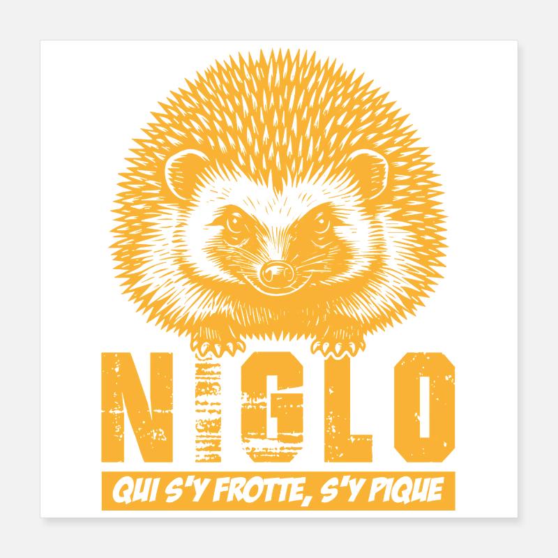 NIGLO - hedgehog, whoever rubs against it gets pricked Poster 16" x 16" (40x40 cm)