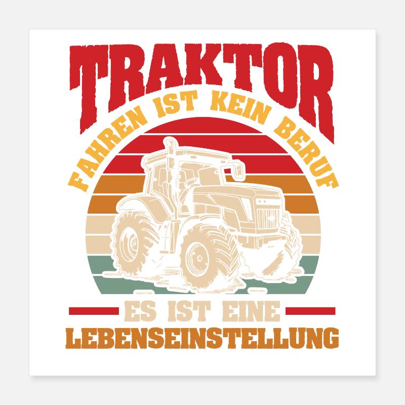 Trecker Landwirt Bauer Traktorfahrer Traktor Poster 40x40 cm