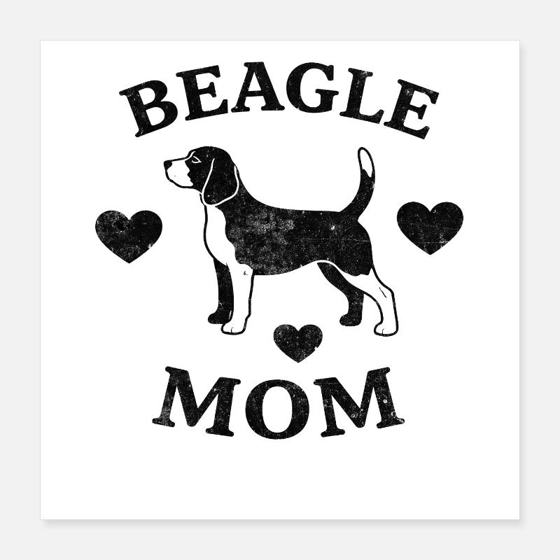 Beagle Mom Poster 40x40 cm