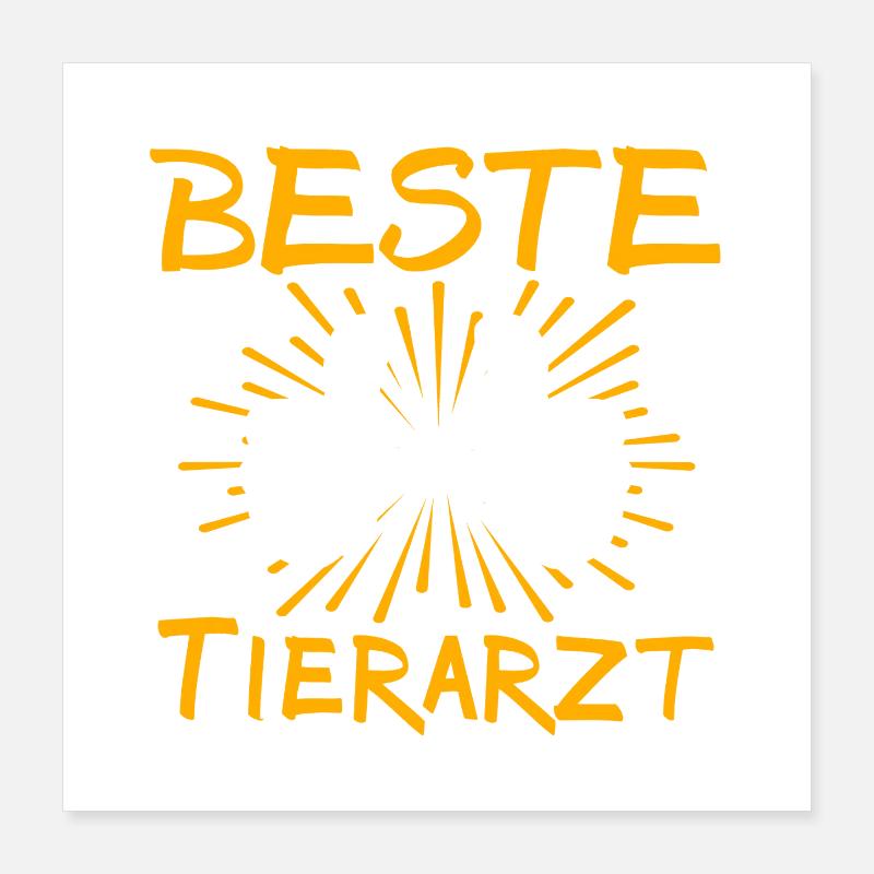 Tierarzt Geschenkidee Poster 40x40 cm