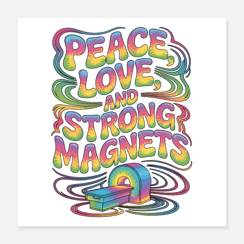 MRI Tech Peace Love And Radiologic Technologist Poster 16" x 16" (40x40 cm)