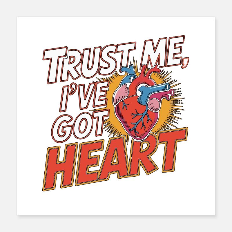 Cardiac Tech Trust Me I've Got Heart Cath Lab Poster 40x40 cm