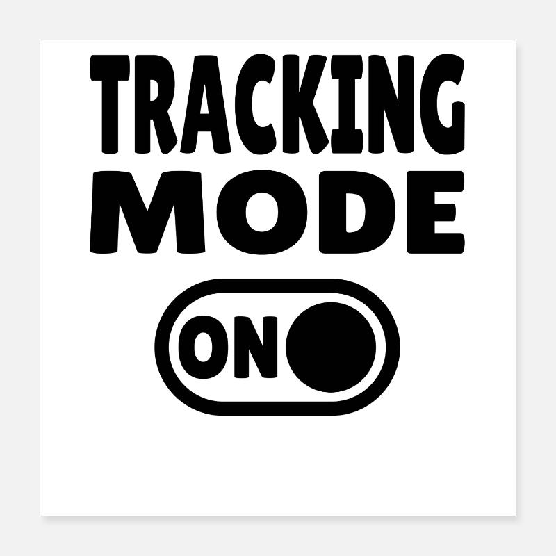 Tracking Mode ON – Outdoor Spurensuche - Poster 40x40 cm - Weiß