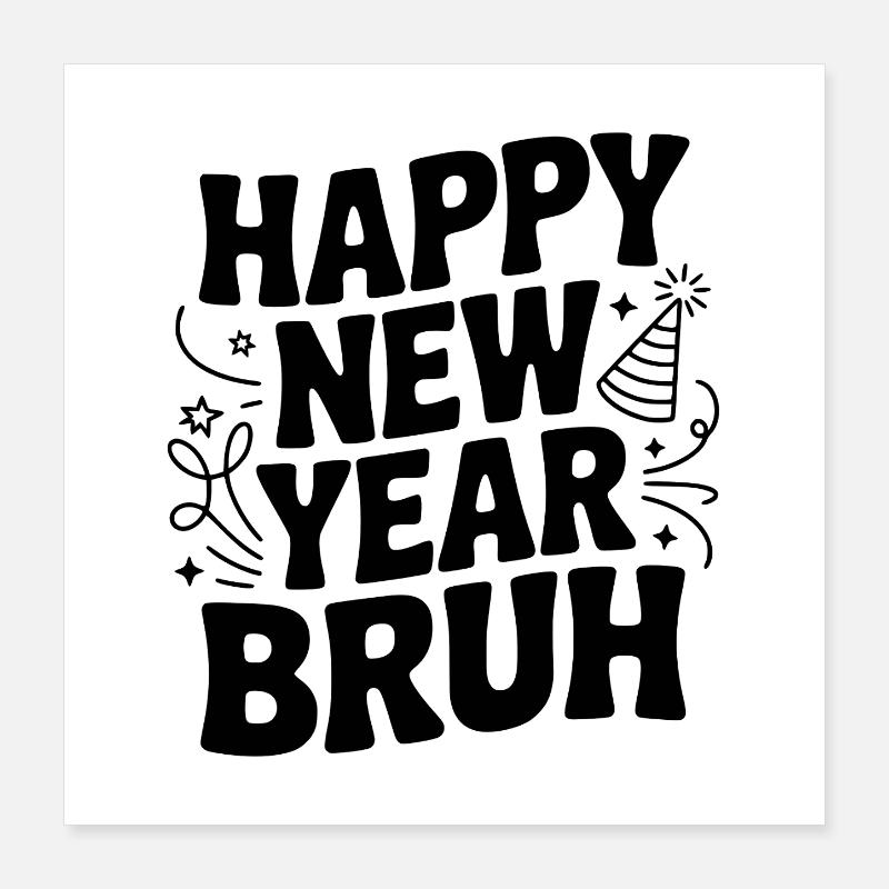 Bonne année mec Poster 40 x 40 cm