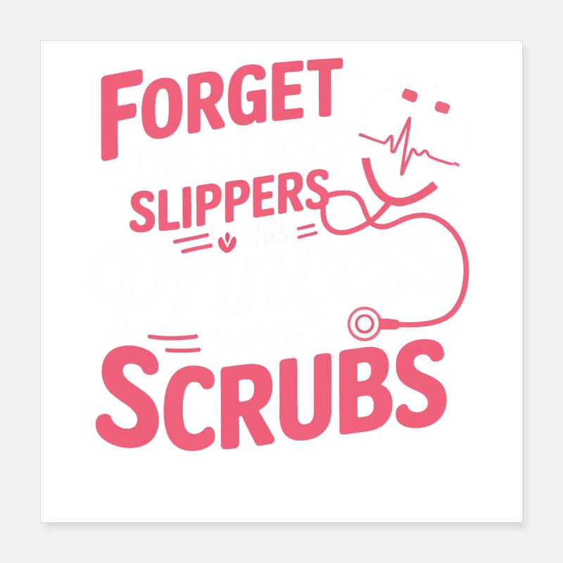 Princesse Scrubs Look Poster 40 x 40 cm