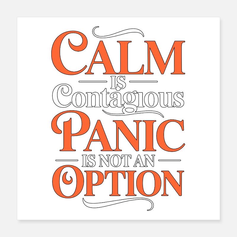 ICU Nurse Calm Is Contagious Panic Trauma Response Poster 40x40 cm