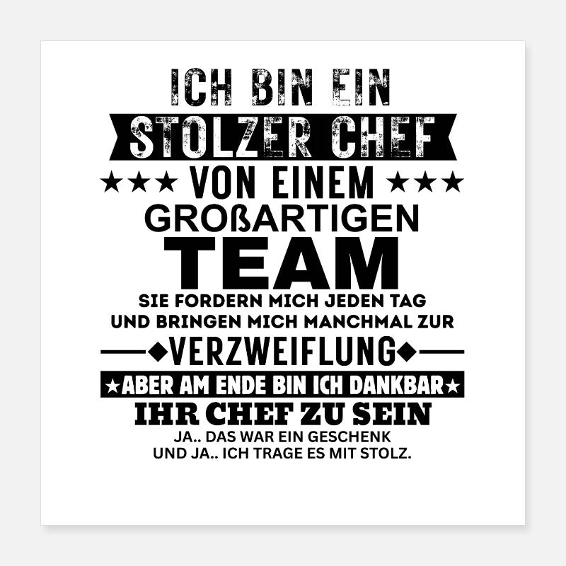 Stolzer Chef von einem großartigen Team Geschenk Poster 40x40 cm