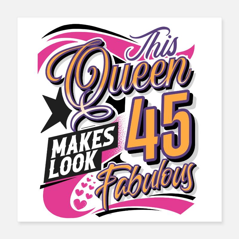Reine du 45e anniversaire Poster 40 x 40 cm