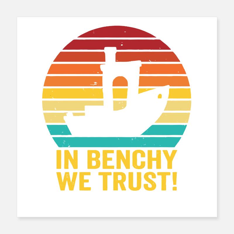 En Benchy, nous avons confiance – Design rétro d’impression 3D Poster 40 x 40 cm