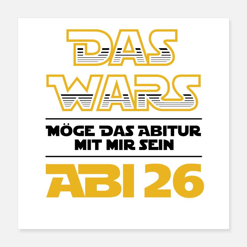 Das Wars | Abi 2026 - Abitur - Geschenk Poster 40x40 cm