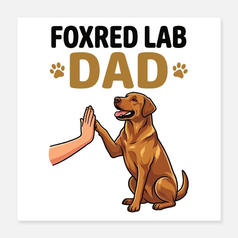 Fox Red Lab Dad – High Five Hund Design Poster 40x40 cm