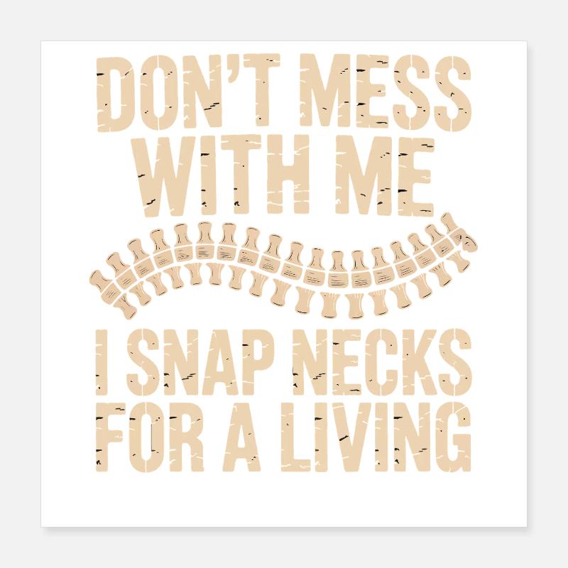 Dont Mess With Me Zip Neck Poster 40x40 cm