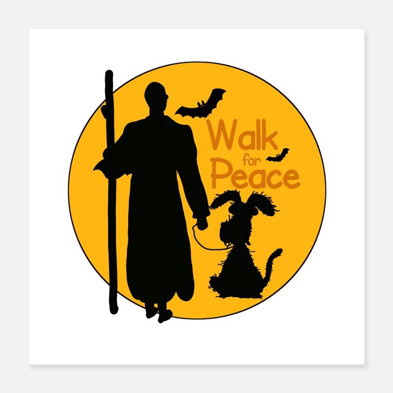 walk for peace spruch Poster 40x40 cm