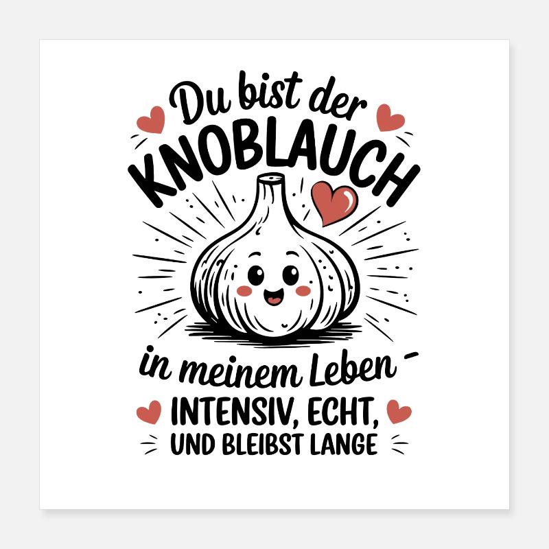 Tu es l’ail intense dans ma vie Poster 40 x 40 cm