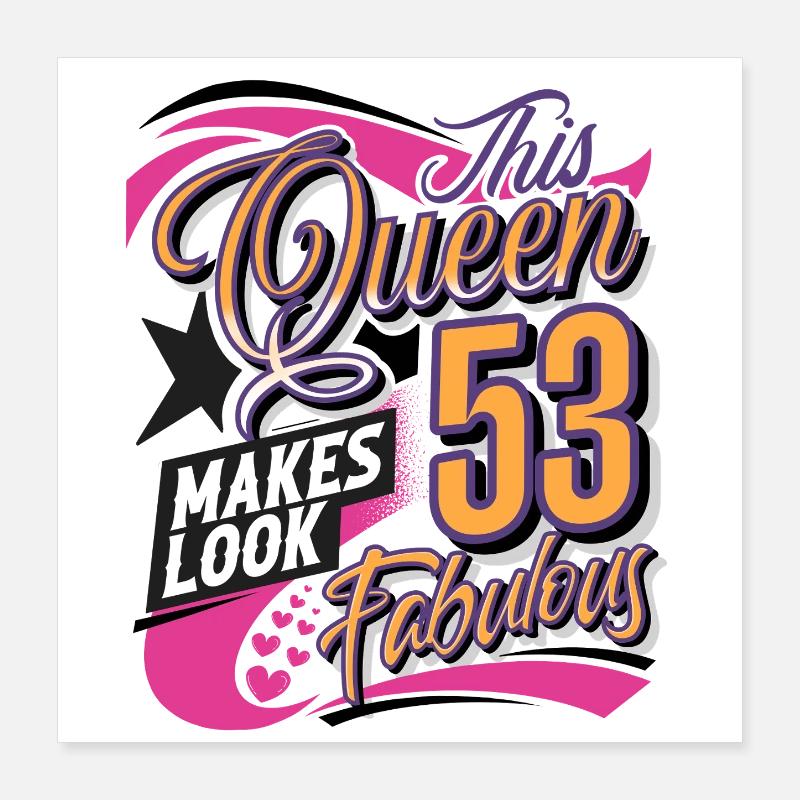 Reine du 53e anniversaire Poster 40 x 40 cm