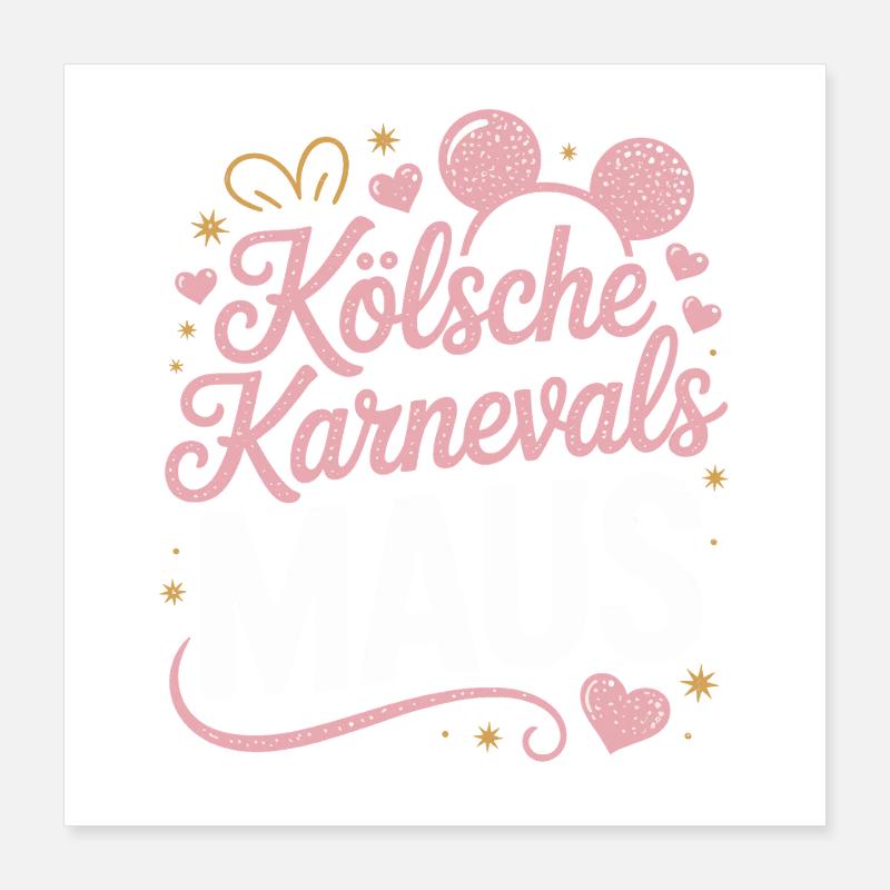 Cologne Carnaval Mouse Cologne Carnaval Cologne Mouse Poster 40 x 40 cm
