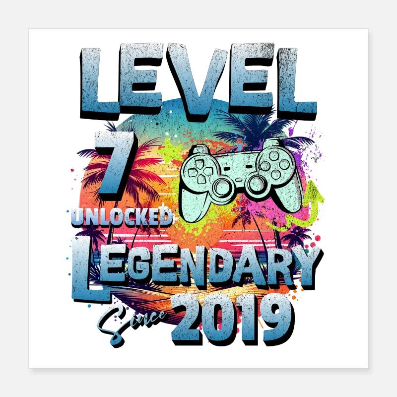 Level 7 years Unlocked since 2019 Birthday Poster 16" x 16" (40x40 cm)
