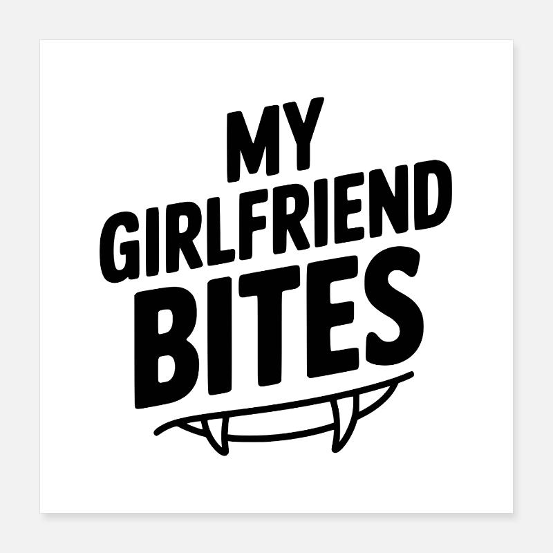 My Girlfriend Bites Poster 16" x 16" (40x40 cm)