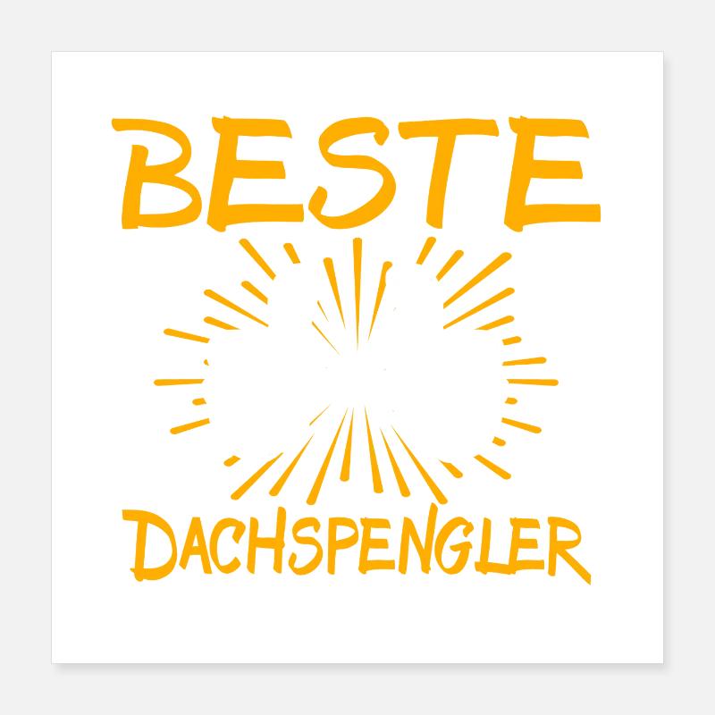 Idée de cadeau Dachspengler Poster 40 x 40 cm