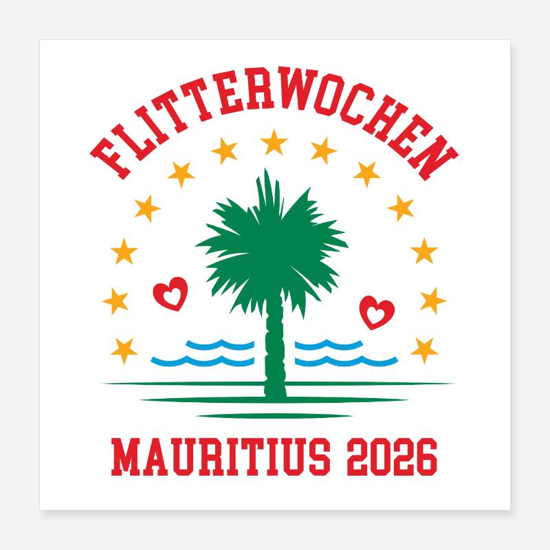 Flitterwochen Mauritius 2026 Hochzeitsreise Heirat Poster 40x40 cm
