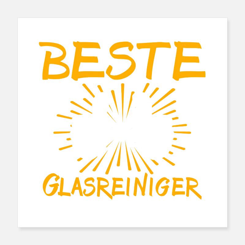 Glass Cleaner Gift Idea Poster 16" x 16" (40x40 cm)