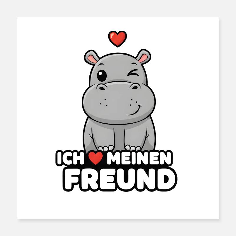 Süßes Hippo Ich liebe meinen Freund Design Poster 40x40 cm