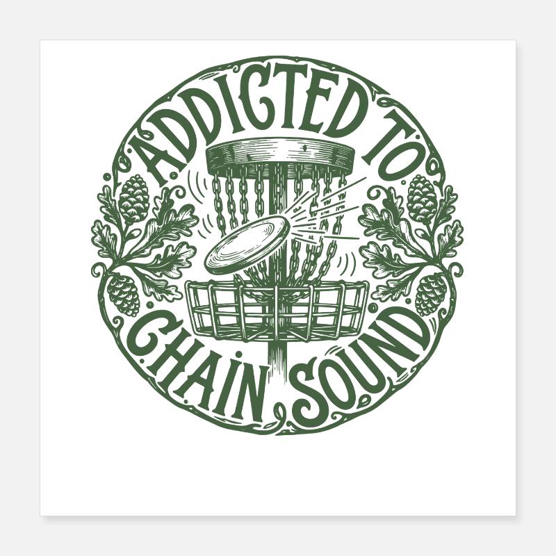 Accro au son de la chaîne Disc Golf Disc Golf Poster 40 x 40 cm