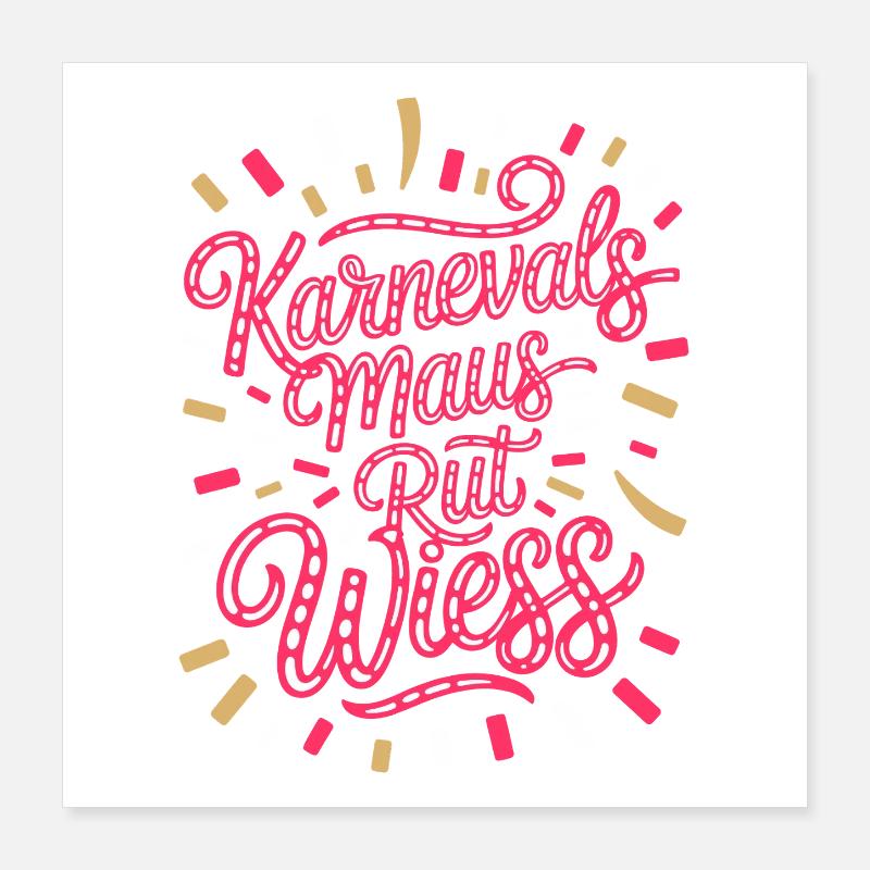 Souris de Carnaval, Rut, Wiess, Cologne, Cologne, Souris de Carnaval, Poster 40 x 40 cm