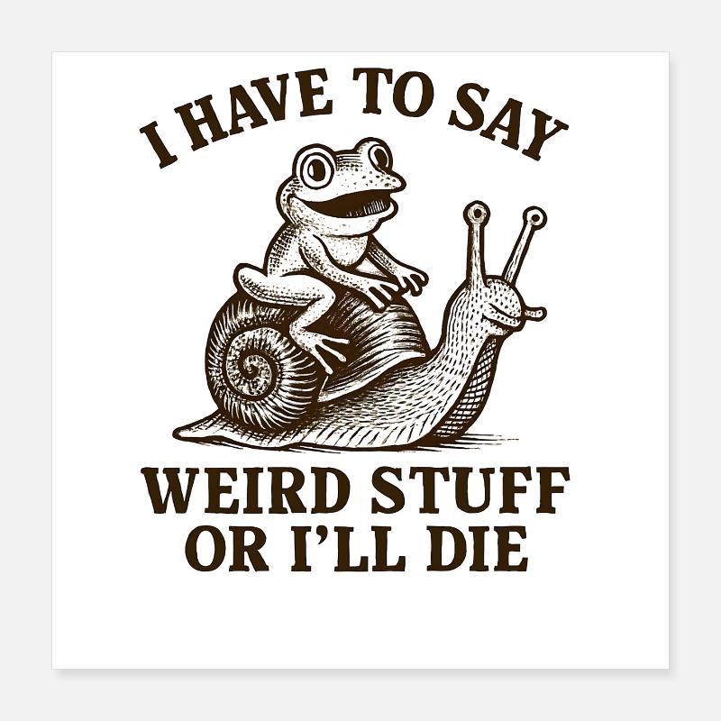 Frosch Spruch Meme Humor Lustig Geschenkidee Poster 40x40 cm