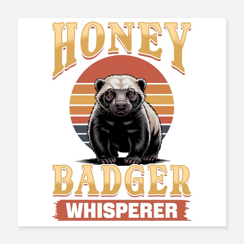 Funny Honey Badger Poster 16" x 16" (40x40 cm)