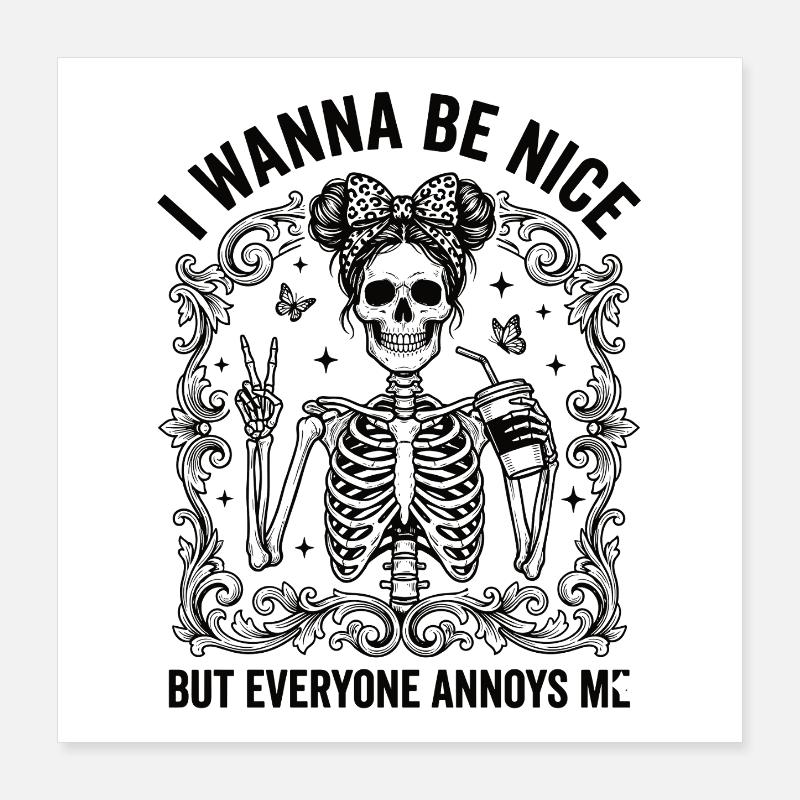 Real Irony Skeleton Humor Statement Poster 16" x 16" (40x40 cm)