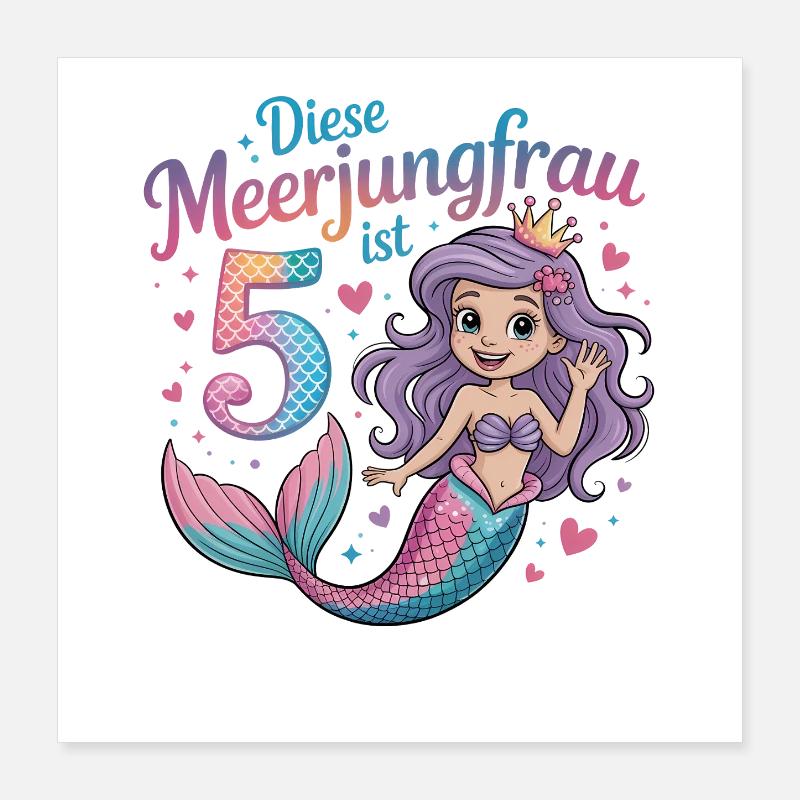 Cette sirène a 5 filles 5 ans Poster 40 x 40 cm
