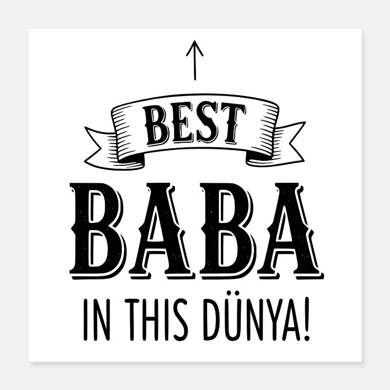 Meilleur Baba de cette Dünya - Meilleur cadeau de père Poster 40 x 40 cm