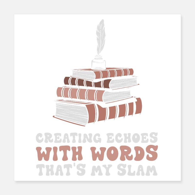 Books and Quills Slam Echoes Poster 16" x 16" (40x40 cm)