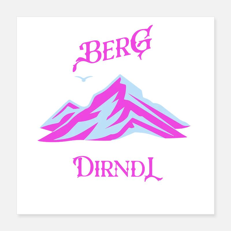 Berg Dirndl Neon Pastell Poster 40x40 cm