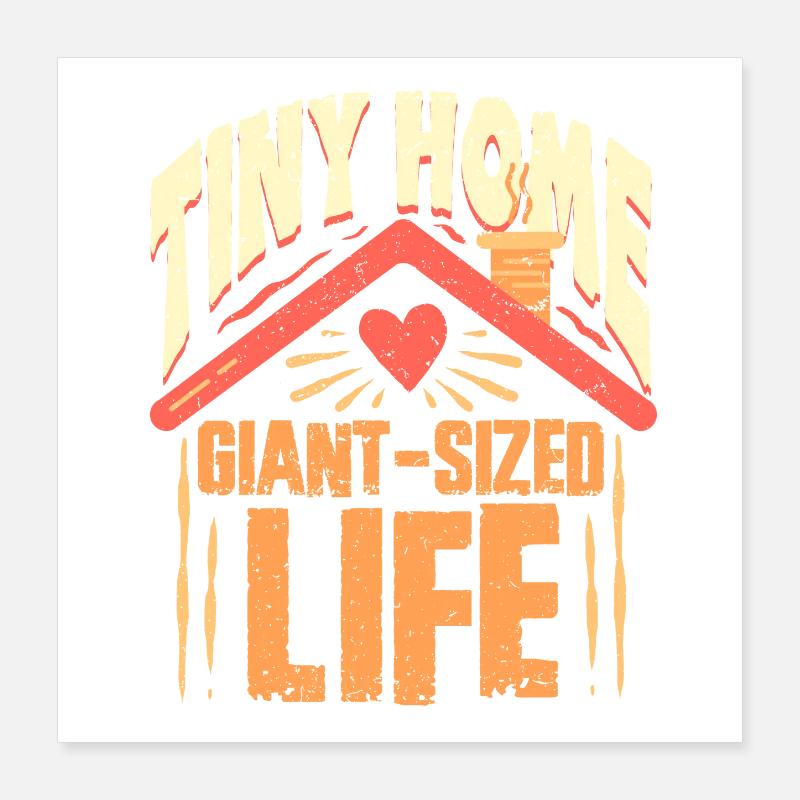 Tiny House Poster 40 x 40 cm