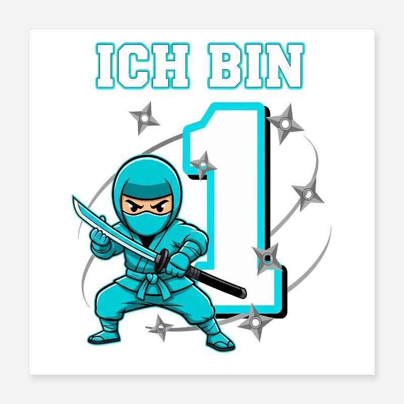 Ich bin 1 Ninja 1. Geburtstag Türkis Poster 40x40 cm