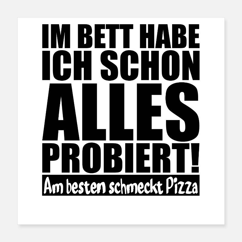Pizza Sarkasmus Poster 40x40 cm