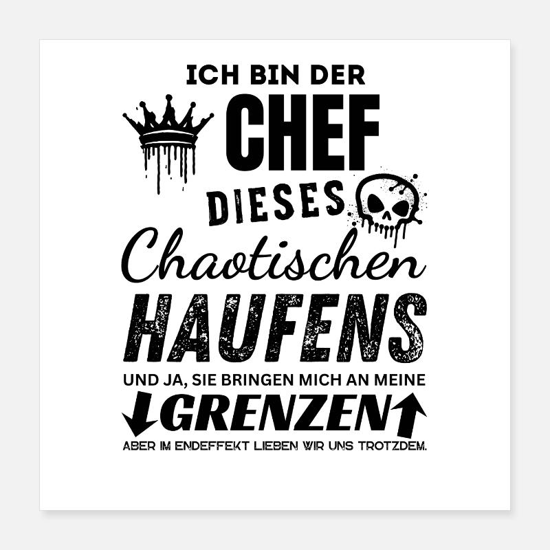 Stolzer Chef des chaotischen Haufens Chef Geschenk Poster 16" x 16" (40x40 cm)