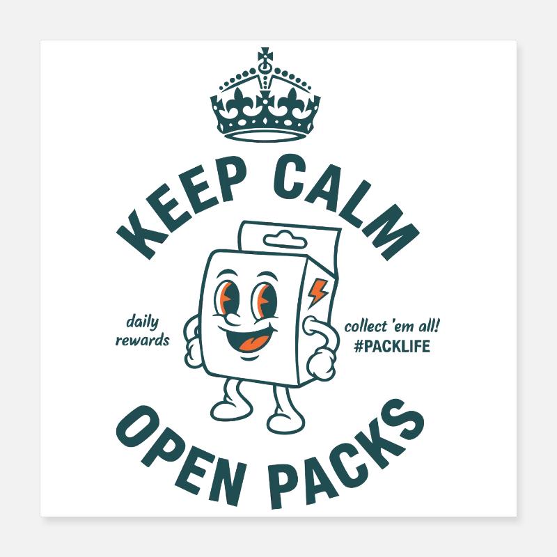 Keep Calm Open Packs Sammelkarten-Packlife Poster 40x40 cm