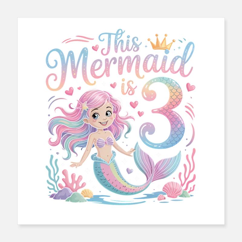 3e anniversaire de la sirène 3 ans Poster 40 x 40 cm
