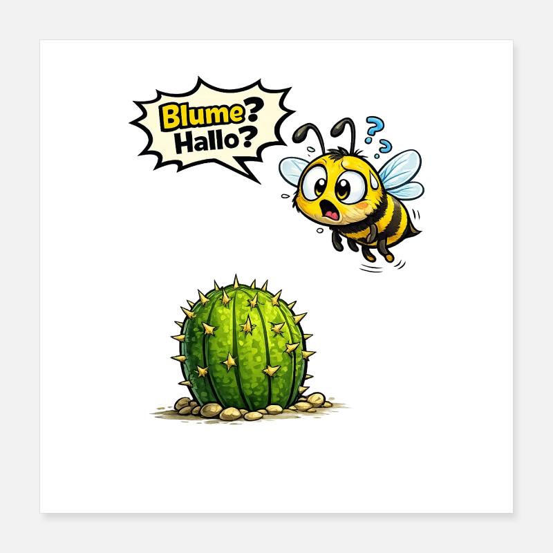 Funny Bee Saying Gift Motif Poster 16" x 16" (40x40 cm)