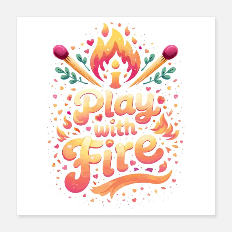 Jouer avec la conception typographique du feu Poster 40 x 40 cm