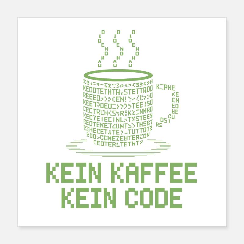No Coffee No Code Programmeur Informaticien Poster 40 x 40 cm