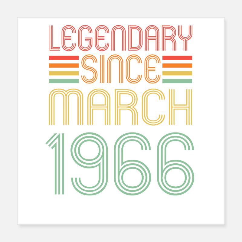 Legendary since March 1966, Retro, Geburtstag Poster 40x40 cm