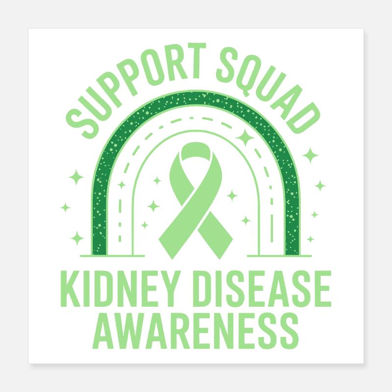 Support Squad Kidney Awareness Poster 16" x 16" (40x40 cm)