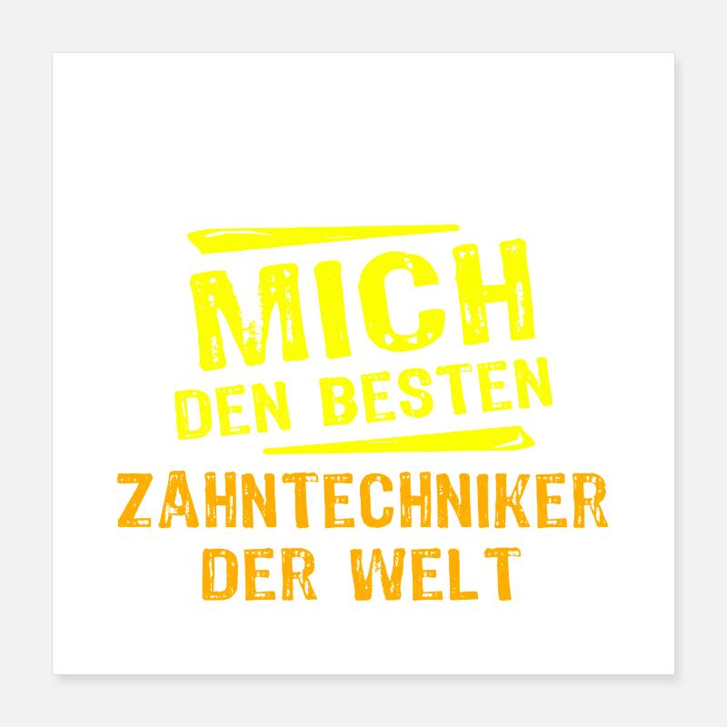 Dental Technician Gift Poster 16" x 16" (40x40 cm)