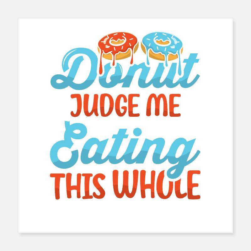 Restauration rapide en donuts Poster 40 x 40 cm