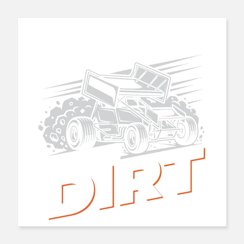 Never Too Old To Throw Dirt Poster 40x40 cm